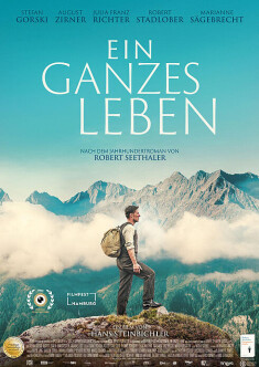 Filmplakat Ein ganzes Leben - Regiebesuch von Hans Steinbichler